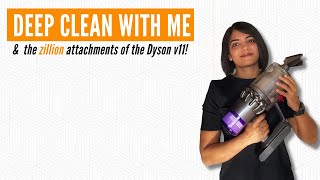 Deep clean with me | Dyson v11 Absolute Pro attachments demo and review