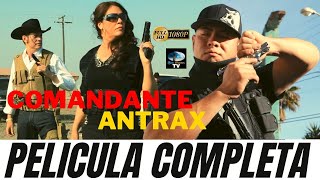 🎬 COMANDANTE ANTRAX - PELICULA COMPLETA HD | OLA STUDIOS TV 🎥