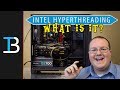 What Is Hyperthreading on An Intel Processor?