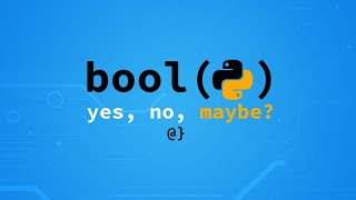 #8 Boolean in Python | Python Tutorial for Begniner
