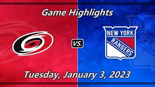 NHL Highlights | Carolina Hurricanes vs New York Rangers | 1-3-23