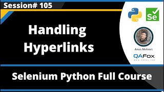 Handling Hyperlinks (Selenium Python - Session 105)