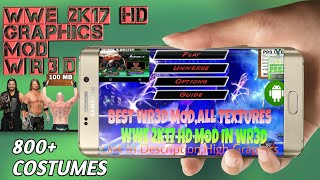 How To Download WWE 2K17 HD Graphics Mod In Wrestling Revolution 3D Game