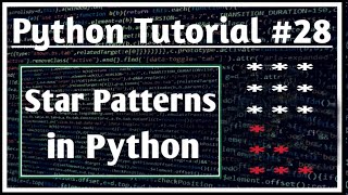 Printing Star Patterns in Python #28 || Python Tutorials for Absolute Beginners || | Jeevan Upreti |