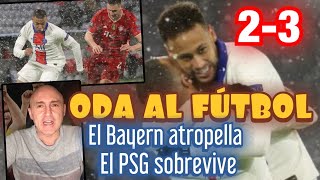 EL BAYERN ATROPELLA AL PSG Y PIERDE. MBAPPE, NEYMAR Y NAVAS OBRAN UN MILAGRO #MundoMaldini