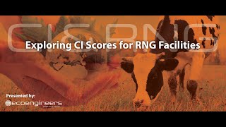 Exploring CI Scores for RNG Facilities webinar: April 14, 2020