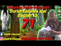 Dongeng Sunda mang jaya DURIAT KABAWA AJAL Eps.71