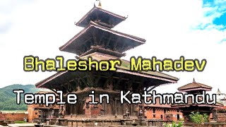 bhaleshor mahadev ! bhaleshwor mahadev ! temple of nepal kathmandu !