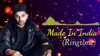Made in India Ringtone | Guru Randhawa Ringtone | Best Punjabi ringtone | APH Ringtones