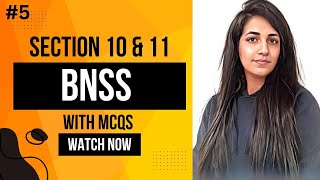 Section 10 & 11 of BNSS, 2023 with MCQs