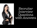 Recruiter Interview Questions with Answers | How to prepare for Recruiter Interview