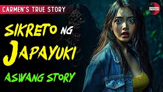 SIKRETO NG JAPAYUKI | Kwentong Aswang | True Story