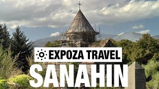 Sanahin (Armenia) Vacation Travel Video Guide