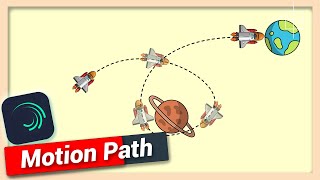 Move Object Along Path or Motion Path Animation | Alight Motion Tutorial
