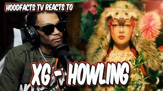 HoodFacts TV Reacts to XG - HOWLING