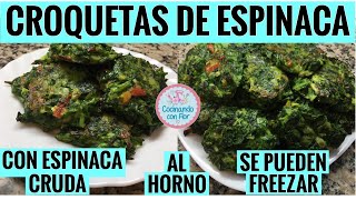 CROQUETAS DE ESPINACAS  | CON ESPINACA CRUDA!  | COCINANDO CON FLOR