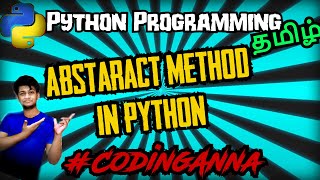 #65 @AbstractMethod and ABC || Python Tutorials in Tamil|| #CodingAnna