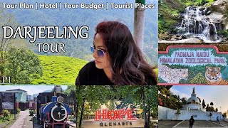 Darjeeling Tour Plan, Budget, Best Hotel, Tourist Places | Darjeeling Travel Guide | Darjeeling Tour