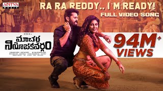 Ra Ra Reddy I’m Ready Full Video Song | Macherla Niyojakavargam |Nithiin, Anjali | MahathiSwaraSagar