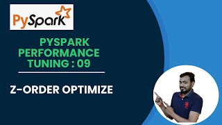 9. zorder in databrick | z ordering OPTIMIZE Explain | Faster Queries with File Compaction