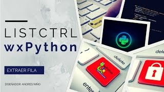 ListCtrl in wxPython - Extract data (selected row)