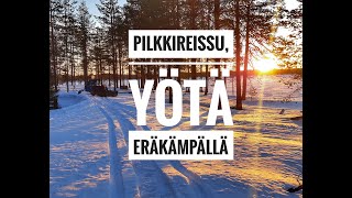 Pilkillä järvillä ,yötä eräkämpällä!