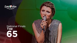 Eurovision 2022: National Final Season - Top 65 (so far)