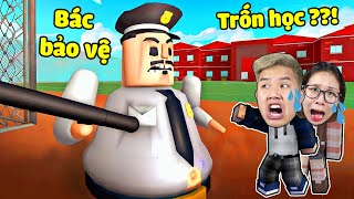 bqThanh \u0026 Ốc Trốn Học Gặp Bác Bảo Vệ Của Trường Trong Roblox Escape Gary's School