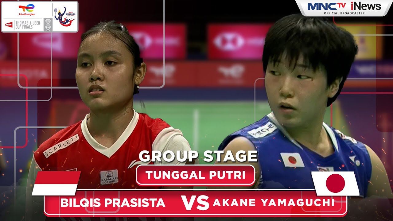 INA Vs JPN - Tunggal Putri : PRASISTA VS YAMAGUCHI | UBER CUP 2022