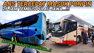 ANS TERCEPAT MASUK TERMINAL PONPIN | 26 JAM TEMBUS PULAU JAWA | ANS KIRANA PECAHKAN REKOR