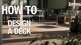 How To Design A Deck - Bunnings Warehouse