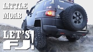 LET'S FJ! - FJ Cruiser Tackles Small Obstacle at Little Moab - 2012