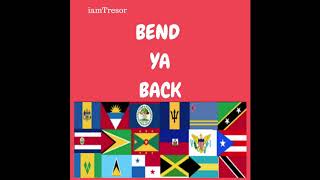 iamTresor - BEND YA BACK (soca songs be like)