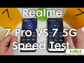 Realme 7 Pro VS 7 5G Speed Test (Apps, Gaming, AnTuTu, Geekbench)