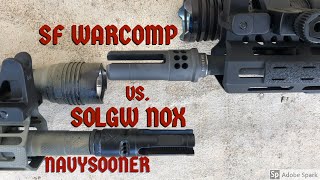 Surefire Warcomp vs Sons of Liberty Gun Works NOX: Navysooner Comparison