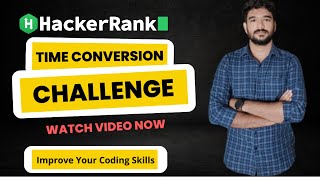 Time conversion hacker rank solution |Hacker Rank time conversion challenge| coding challenge