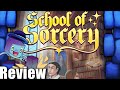 School of Sorcery Review - with Tom Vasel