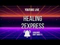 Healing2 Express,LLC is live!