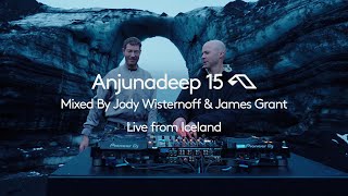 Anjunadeep 15 - Mixed By Jody Wisternoff & James Grant (Live from Iceland) [4K S