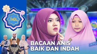 MASYAALLAH! Penampilan & Suara Yang Indah dari Anis | HAFIZ INDONESIA 2023