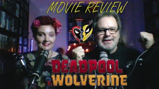 Movie Review - Deadpool and Wolverine. Matched made in heaven aka the MCU or Continuing the trend?