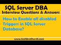 How to Enable all disabled Triggers in SQL Server Database - SQL Server Tutorial