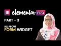 03: All about Elementor form widget | multi step form | Elementor pro series tutorial