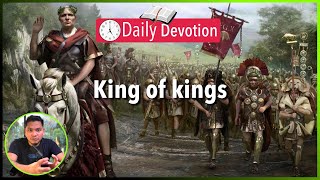 S2-Day 147: King of kings - Matthew 27:11-14 (5 am Daily Devotion)