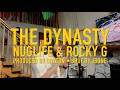 THE DYNASTY - NugLife & Rocky G [Official Music Video] Prod. by Brycon