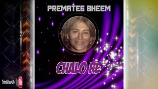 Prematee Bheem - Chalo Re (Original)
