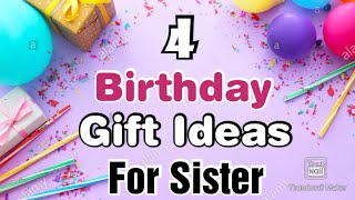 4 Beautiful Handmade Birthday Gifts For Sister | Happy Birthday Gifts | Birthday Gift Ideas 2021