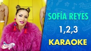 Sofia Reyes - 1, 2, 3 (Karaoke) | CantoYo