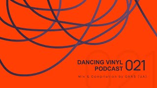 Dancing Vinyl Podcast 021