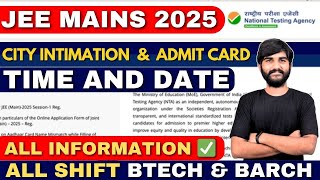 City Intimation JEE Mains 2025 Update✅| JEE Main 2025 Admit Card | JEE Main City Allotment Date 2025